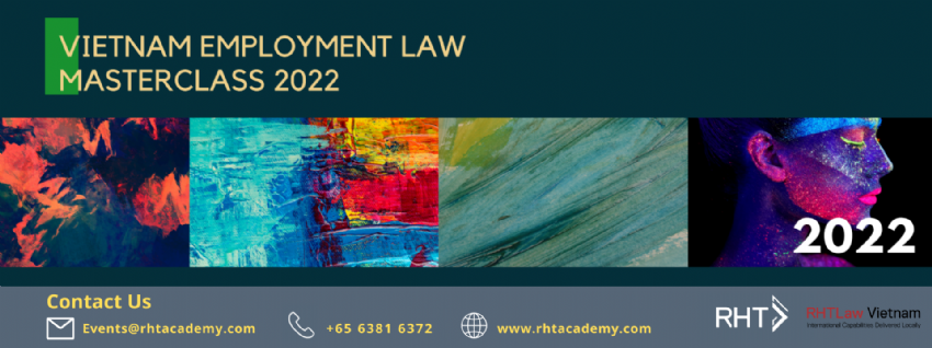 VIETNAM EMPLOYMENT LAW MASTERCLASS 2022