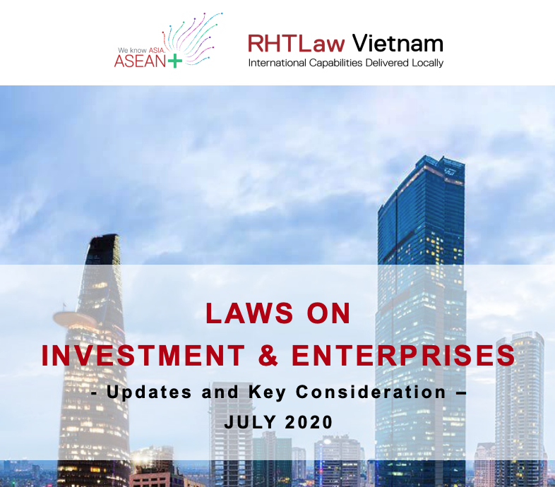 [NEWSLETTER] JULY 2020 – LAWS ON INVESTMENT AND ENTERPRISES