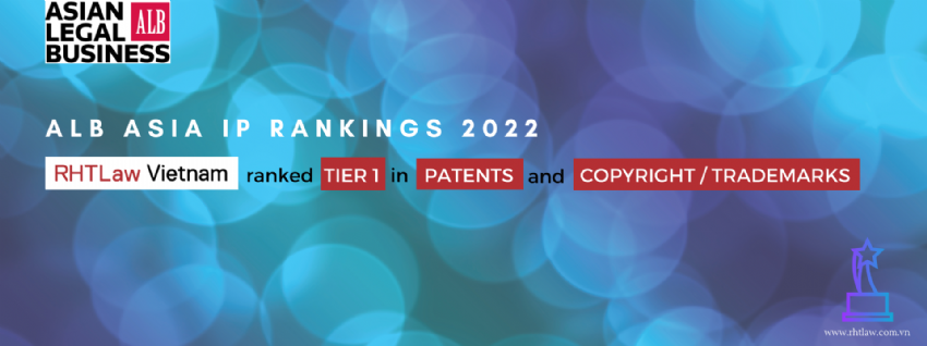 RHTLAW VIETNAM RANKED IN ALB IP RANKINGS 2022